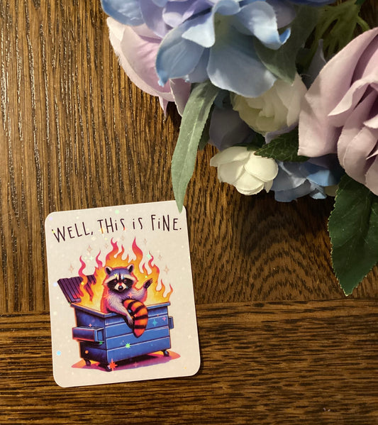 Dumpster Fire Waterproof Sticker
