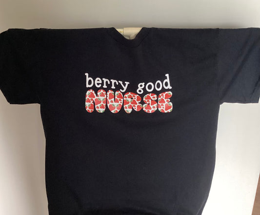 Berry Good Nurse T-shirt